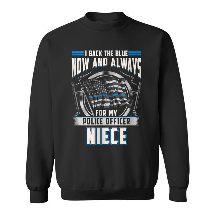 Police Officer Niece  Proud Uncle Aunt Supporter Sweatshirt