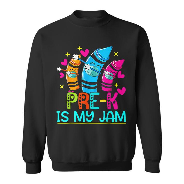 Pre K Is My Jam Cute Pre K Grade Teacher 100 Days  Sweatshirt