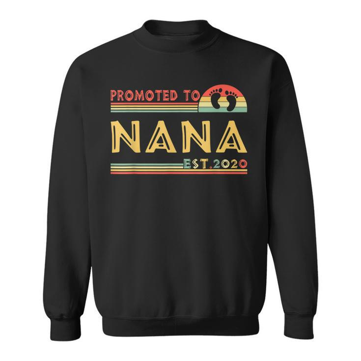 Promoted To Nana Est 2020 Mothers Day Gifts Vintage Retro Sweatshirt