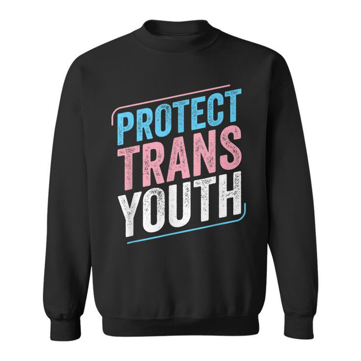 Protect Trans Youth Trans Pride Transgender Lgbt  Sweatshirt