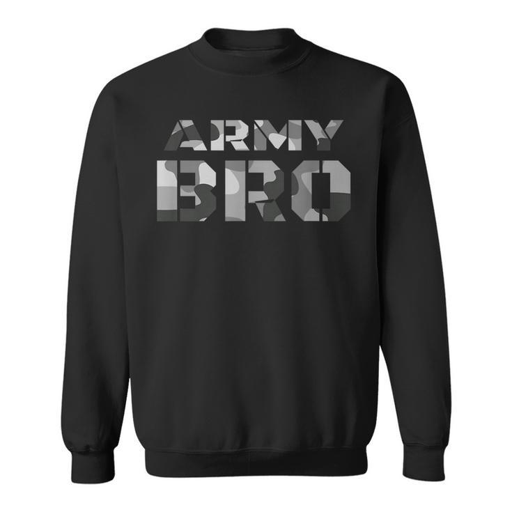 Proud Army Bro T  Military Brother Camouflage   Sweatshirt