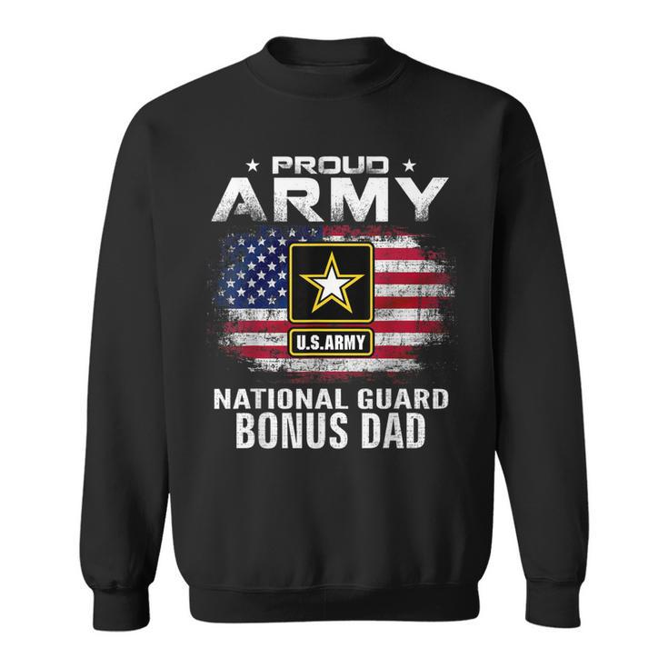 Proud Army National Guard Bonus Dad With American Flag Gift  Sweatshirt