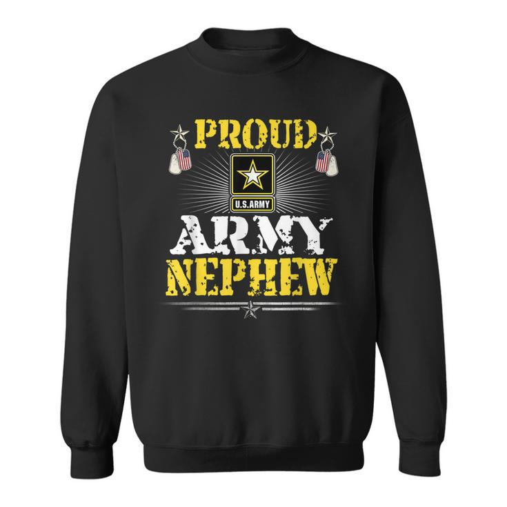 Proud Army Nephew  Military Family Veteran Pride  Sweatshirt