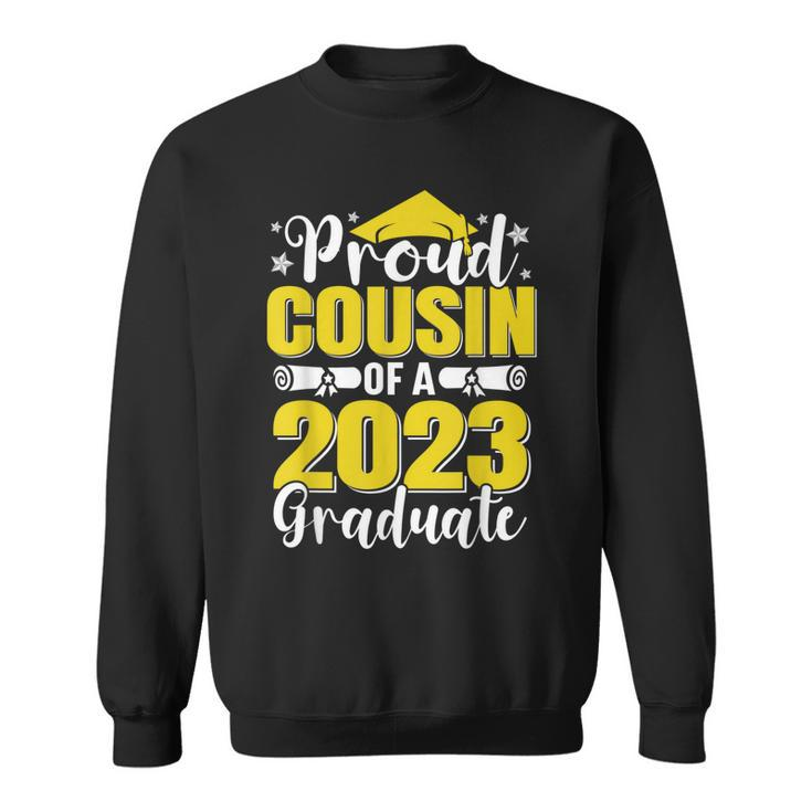 Proud Cousin Of A 2023 Graduate  Matching Family  Sweatshirt
