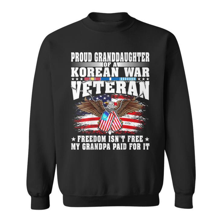 Proud Granddaughter Of Korean War Veteran Vets Family Gift  Men Women Sweatshirt Graphic Print Unisex