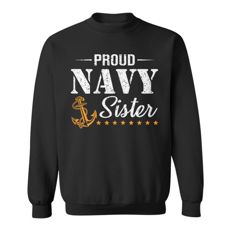 Proud Navy Sister Nautical Anchor Women Girl Sis Navy Family Gift For Womens Sweatshirt