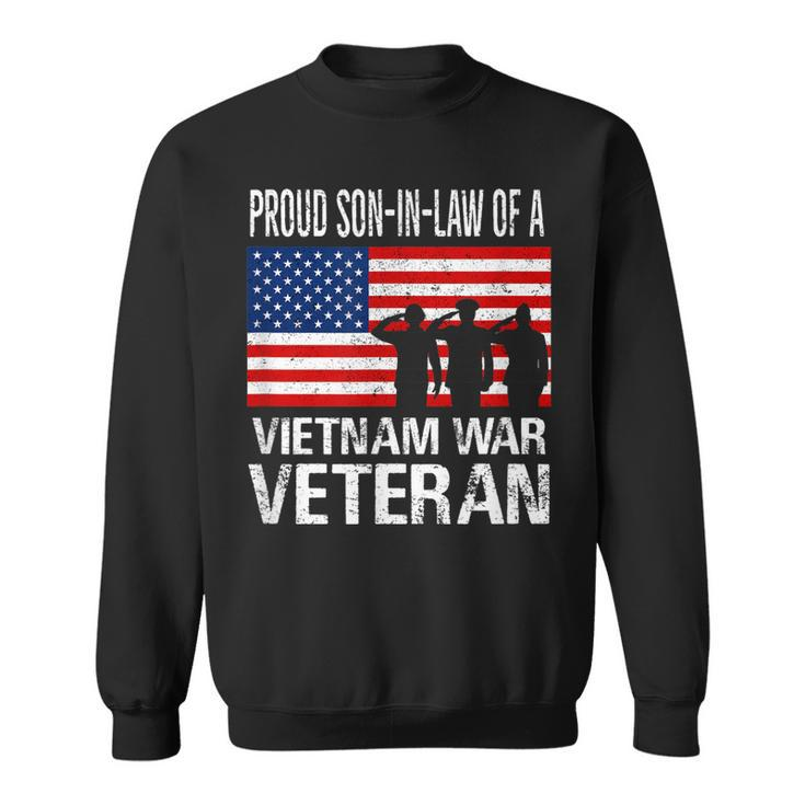 Proud Son-In-Law Vietnam War Veteran Matching Father-In-Law  Sweatshirt
