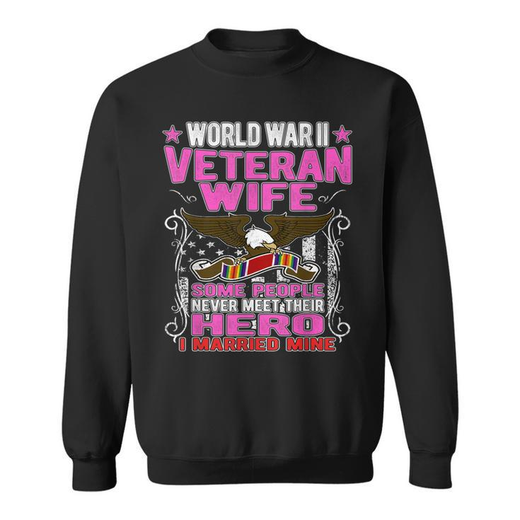 Proud World War 2 Veteran Wife Military Ww2 Veterans Spouse  Men Women Sweatshirt Graphic Print Unisex
