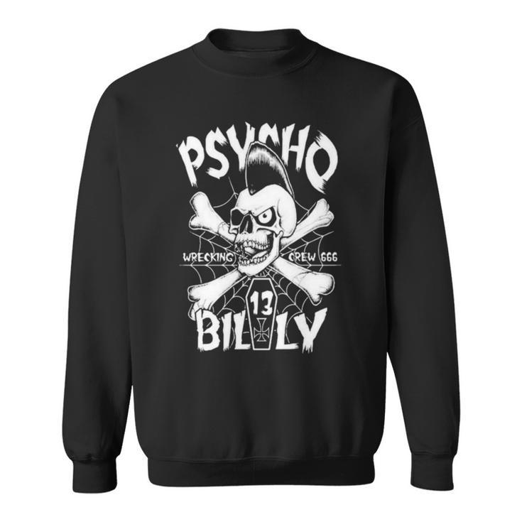 Psychobilly Wrecking Billy Sweatshirt