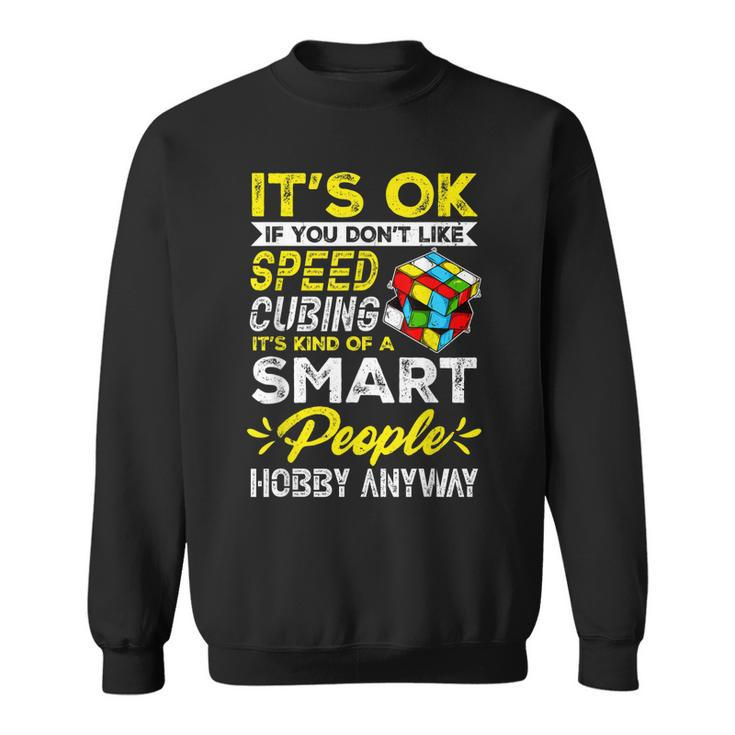 Puzzle Cube Smart People Hobby Speed Cubing Math Clothing  Sweatshirt