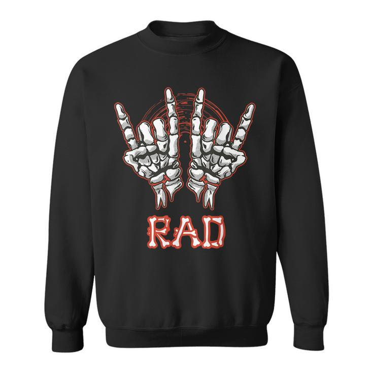 Radiology Is Rad  - Funny Radiology  Sweatshirt