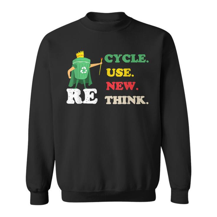 Recycle Reuse Renew Rethink Crisis Environmental Activism 23  Sweatshirt