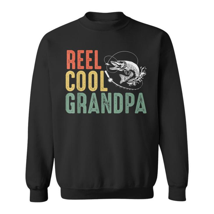 Reel Cool Grandpa Gifts For Grandpa And Grandfather  Sweatshirt