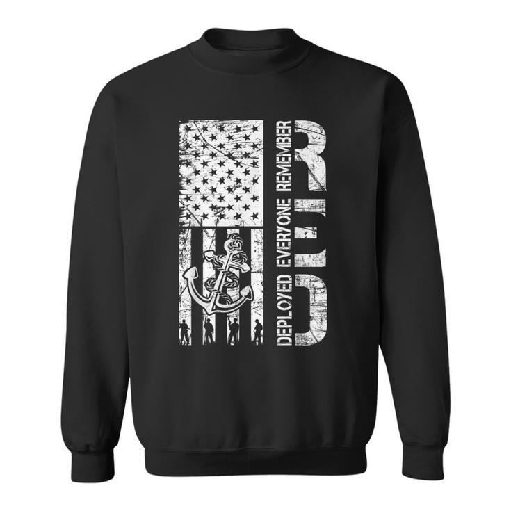 Remember Everyone Deployed Navy Soldier Red Friday Military  Sweatshirt