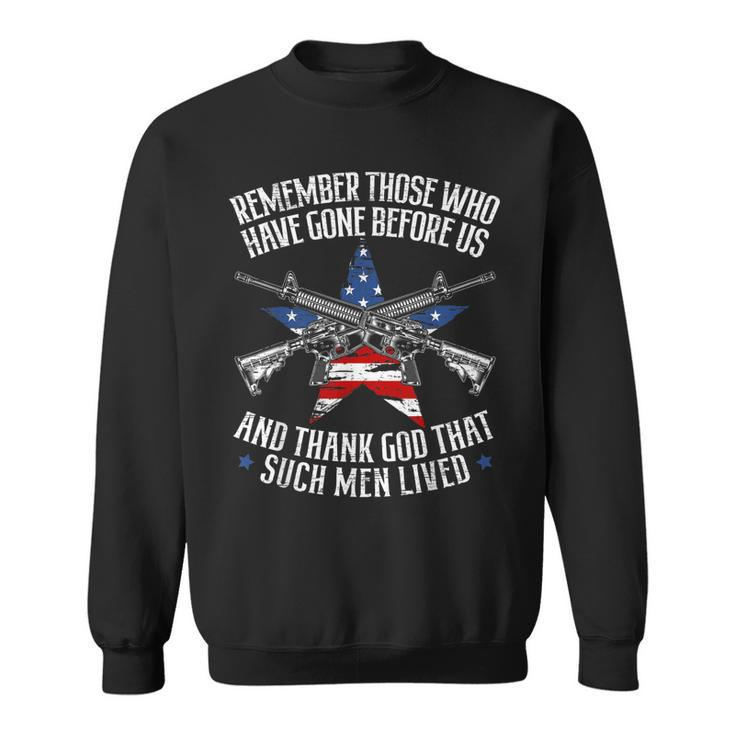 Remember The Fallen Soldiers Usa Flag American Memorial Day  Sweatshirt