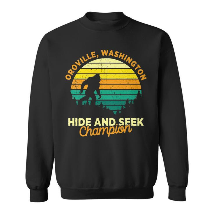 Retro Oroville Washington Big Foot Souvenir Sweatshirt