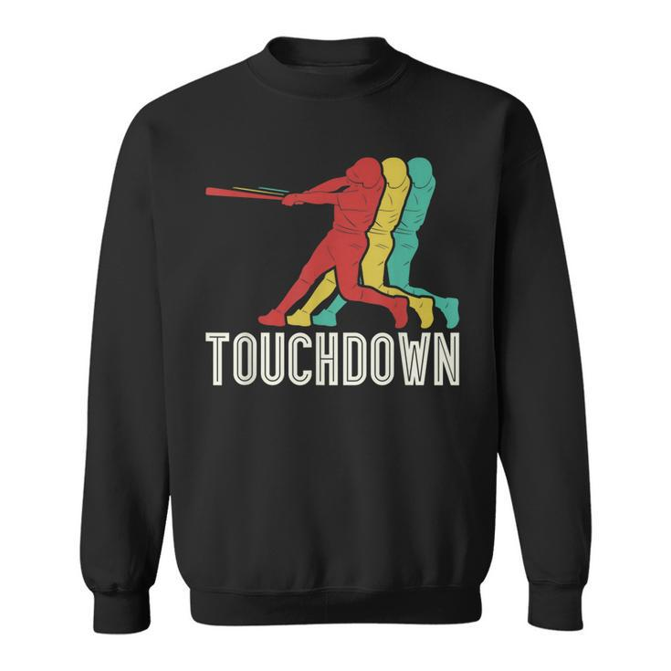 Retro Vintage Baseball Touchdown - Funny Baseball Apparel Sweatshirt