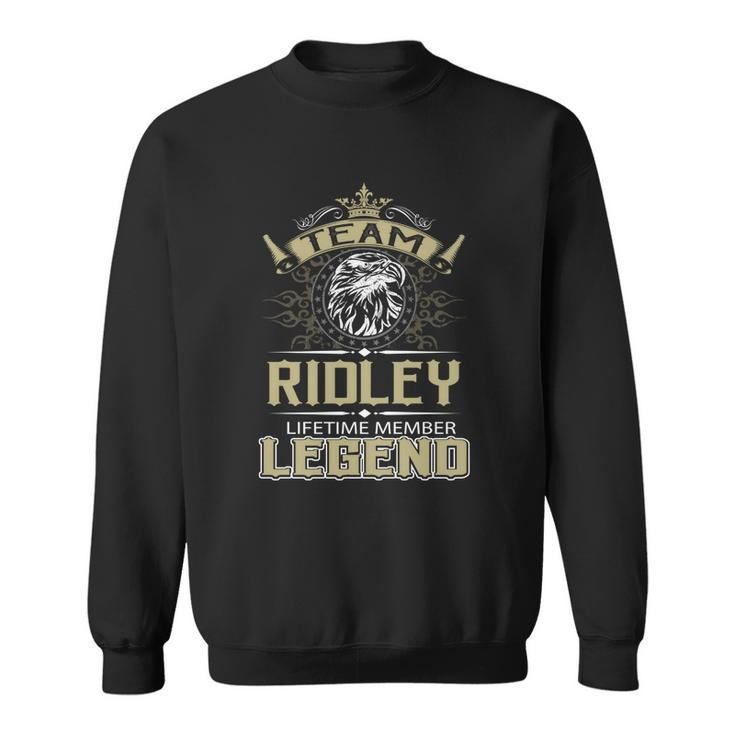 Ridley Name  - Ridley Eagle Lifetime Member Sweatshirt