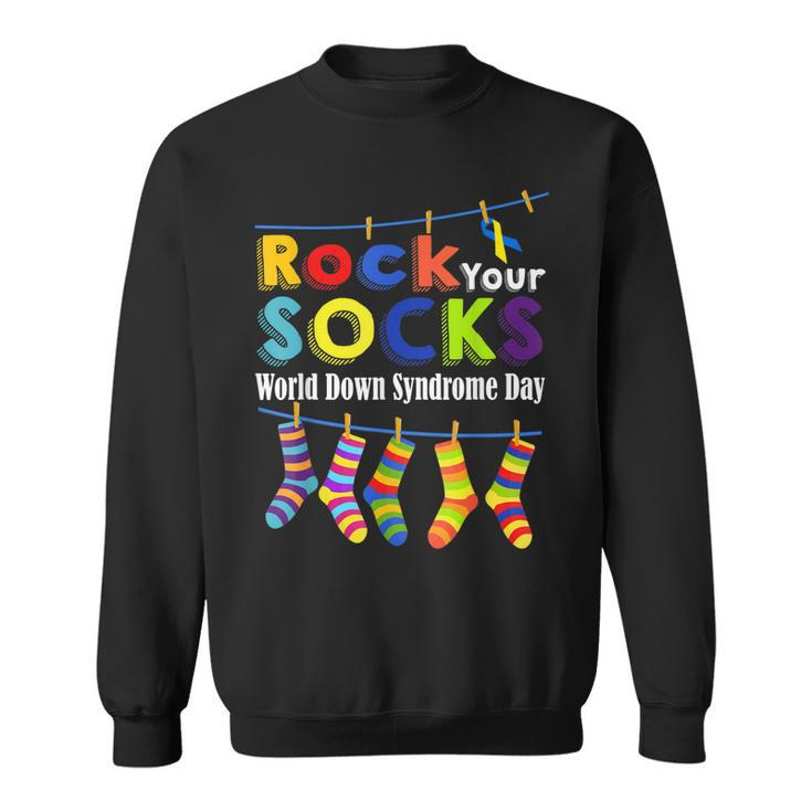 Rock Your Socks Cute 3 21 Trisomy 21 World Down Syndrome Day  Sweatshirt