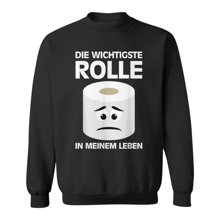 Rolle Klopapier Toilettenpapier Lustige Sprüche Witzige Wc Sweatshirt