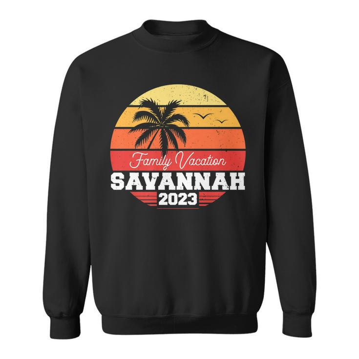 Savannah Family Vacation 2023 Matching Holiday Summer   Sweatshirt