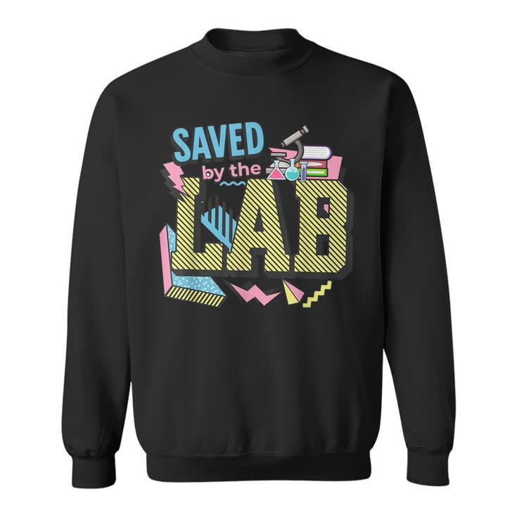 Saved By The Lab Retro Lab Week 2023 Medical Laboratory Tech  Sweatshirt