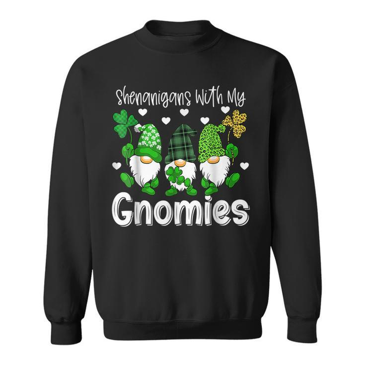 Shenanigans With My Gnomies St Patricks Day Gnome Shamrock  Sweatshirt