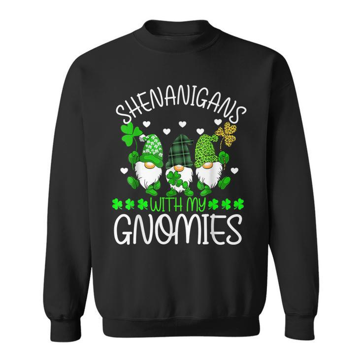 Shenanigans With My Gnomies St Patricks Day Gnome Shamrock  Sweatshirt