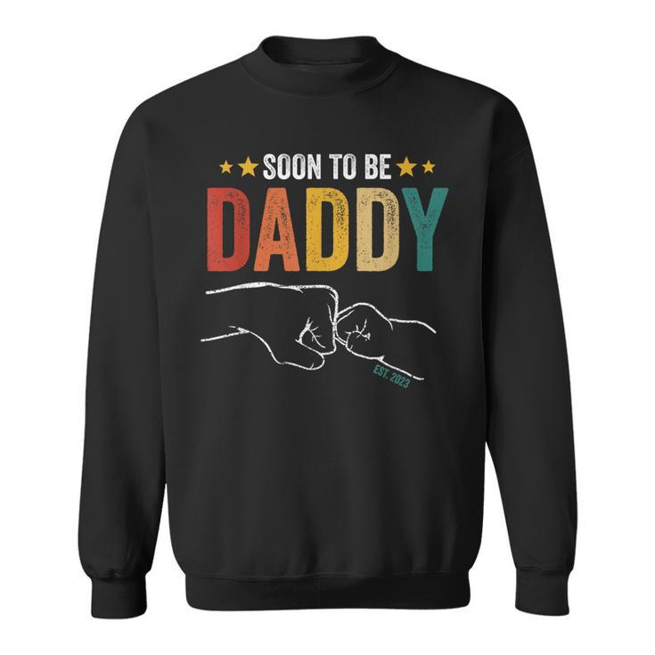 Soon To Be Daddy Est2023 Retro Vintage Dad Fathers Day  Sweatshirt