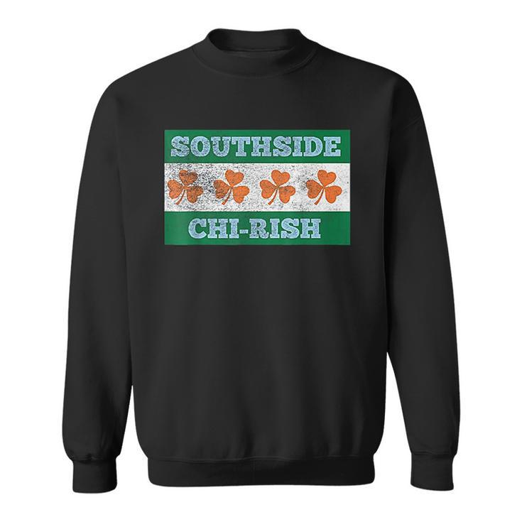Southside Chi Rish Chicago Irish St Patricks Day Party Men Women Sweatshirt Graphic Print Unisex