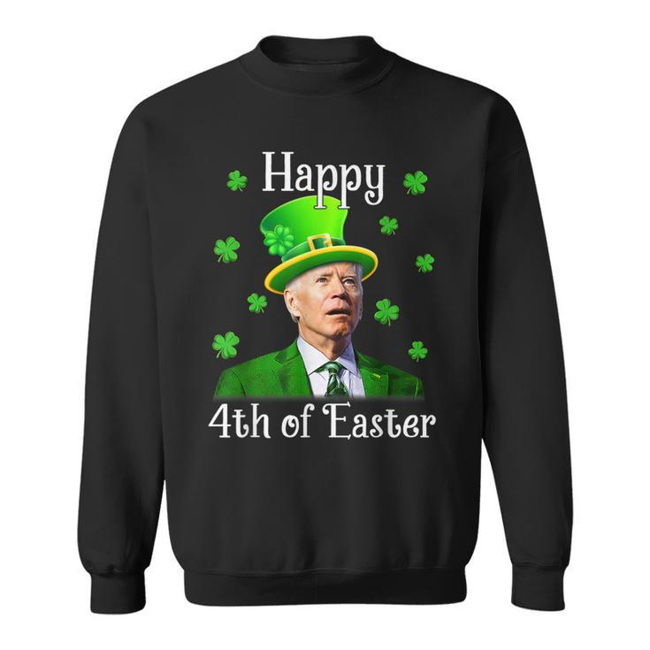 St Patricks Day Funny Happy 4Th Of Easter Anti Joe Biden  Sweatshirt