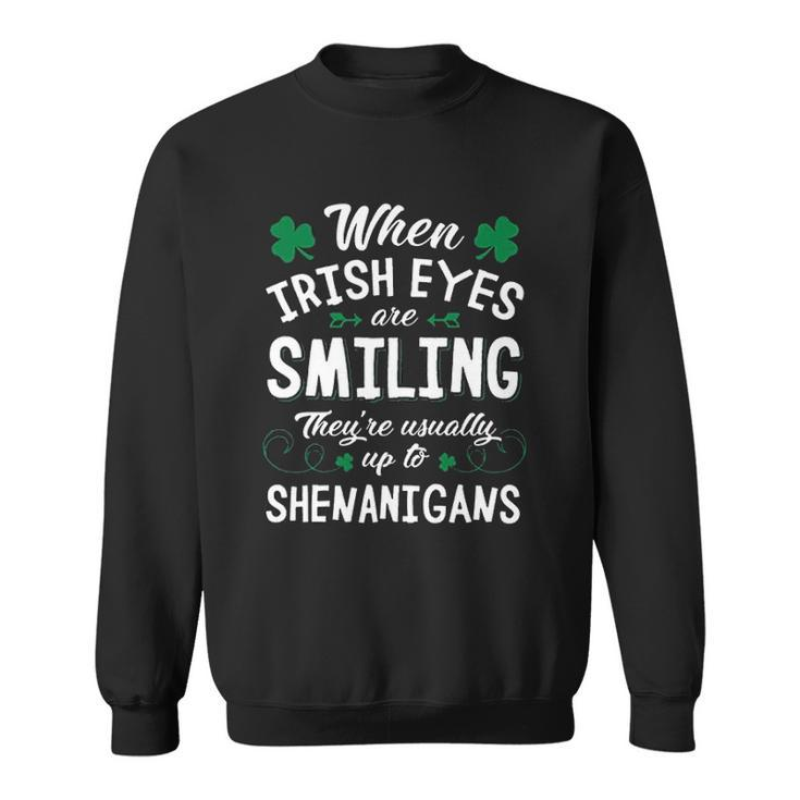 St Patricks Day Lucky When Irish Eyes Are Smiling Men Women Sweatshirt Graphic Print Unisex