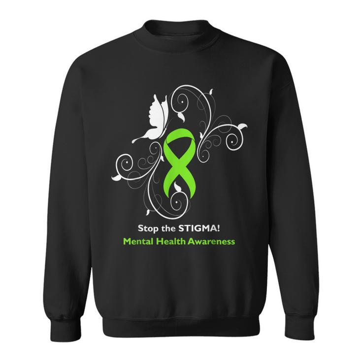 Stop The Stigma - Mental Health Awareness Sweatshirt