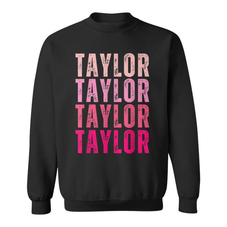 Taylor Vintage Cute Pattern First Name Taylor  Sweatshirt