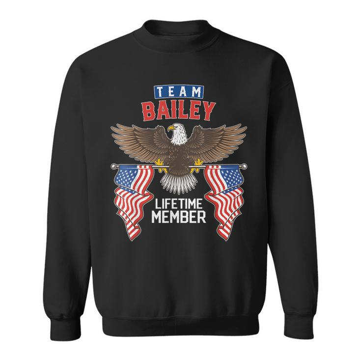 Team Bailey Lifetime Member  Us Flag Sweatshirt
