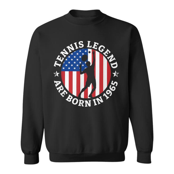 Tennis Legend Are Born In 1965 Tennisschläger Tennisspieler Sweatshirt