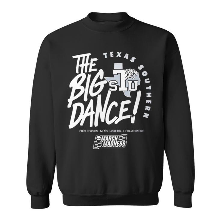 Texas Southern The Big Dance March Madness 2023 Division Men’S Basketball Championship Sweatshirt