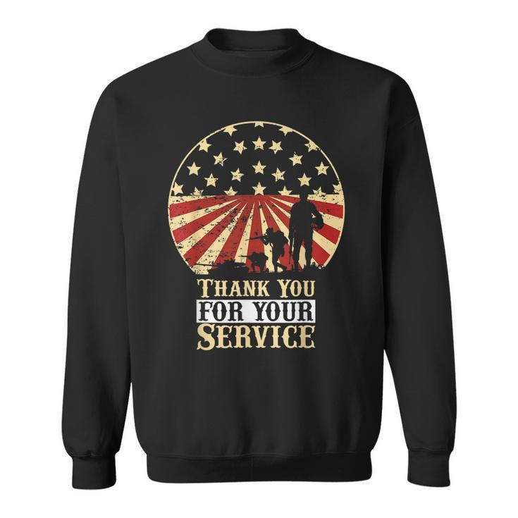 Thank You For Your Service On Veterans Day And Memorial Day Sweatshirt