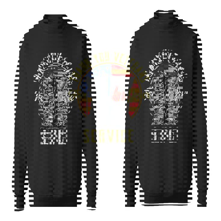 Thank You Veterans For Your Service Veterans Day Vintage  Sweatshirt