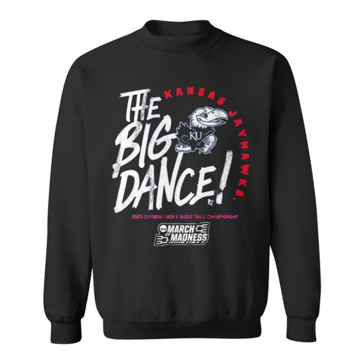 The Big Dance March Madness 2023 Kansas Men’S Basketball Sweatshirt