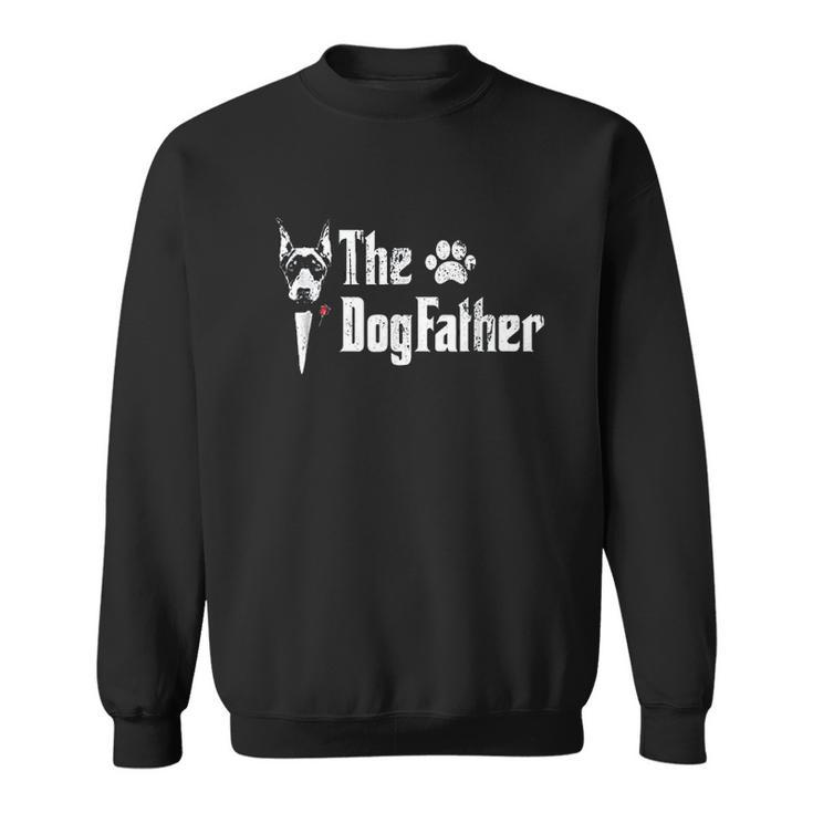 The Dogfather Doberman Pinscher Dog Dad Men Women Sweatshirt Graphic Print Unisex