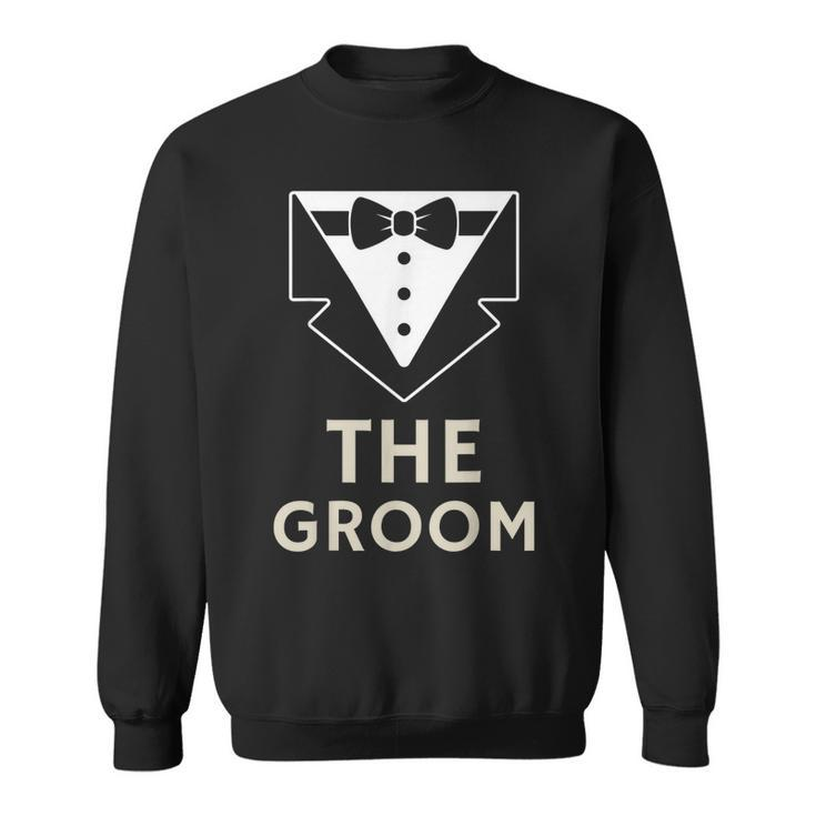 The Groom Bachelor Party  Sweatshirt