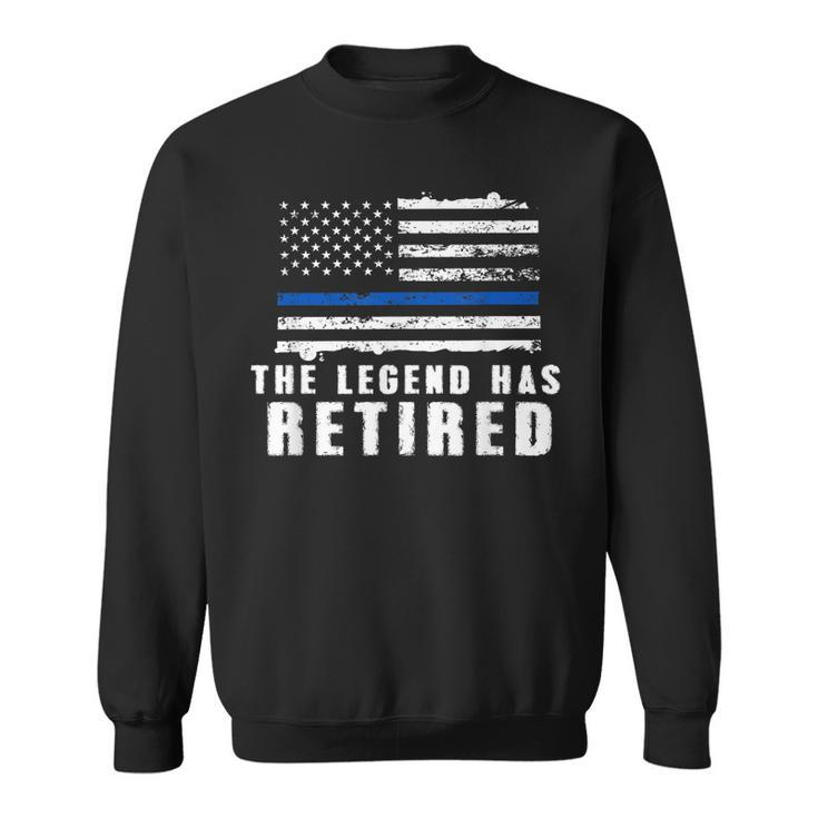 The Legend Has Retired Blue Line Officer Retirement Gift Sweatshirt
