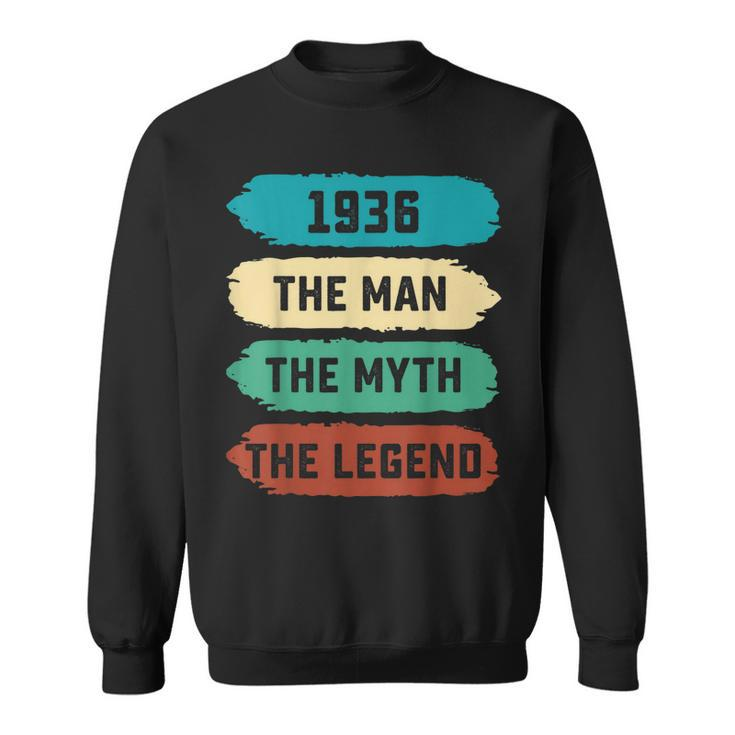 The Man Myth Legend 1936 86Th Birthday Gift For 86 Years Old Gift For Mens Sweatshirt