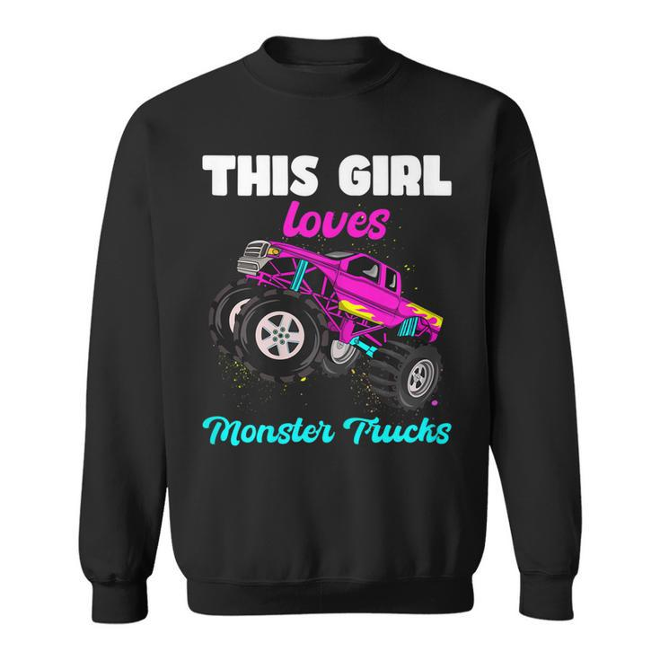 This Girl Loves Monster Trucks Funny Pink Monster Truck Girl  Sweatshirt