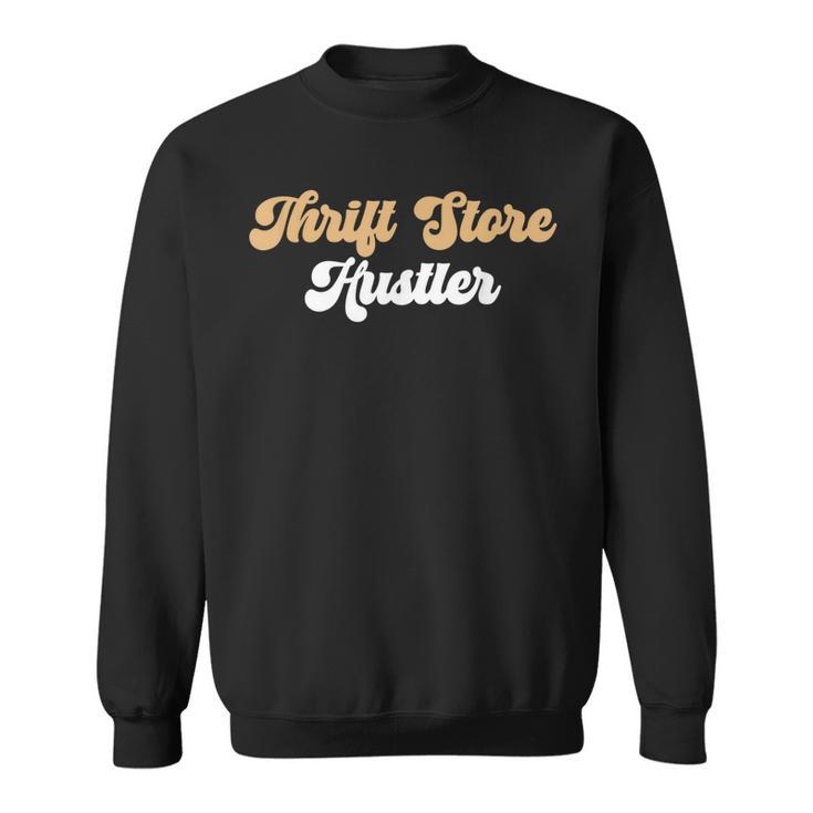 Thrifting Thrifter Thrift Store Thrifting  Sweatshirt