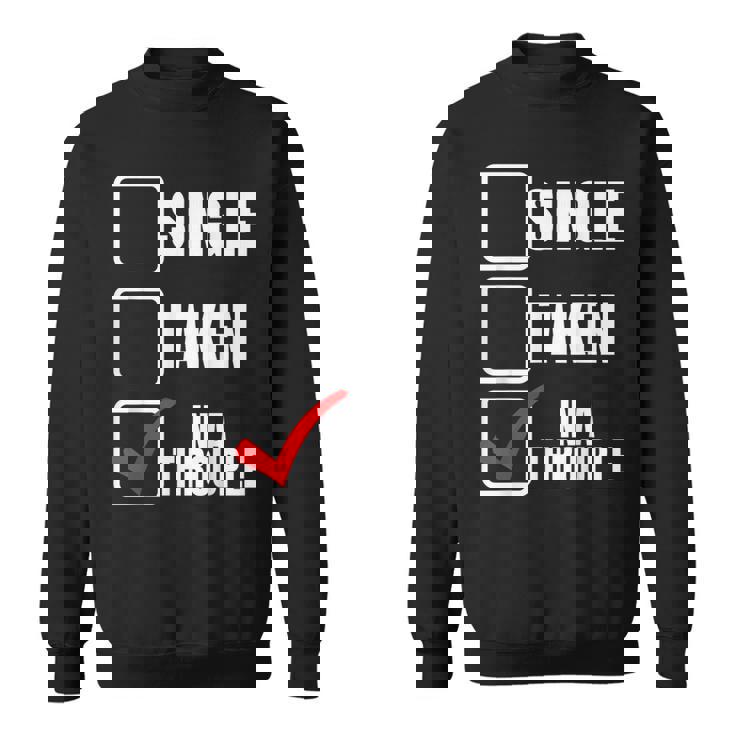 Throuple Polyamory In A Throuple Poly Throuple  Sweatshirt