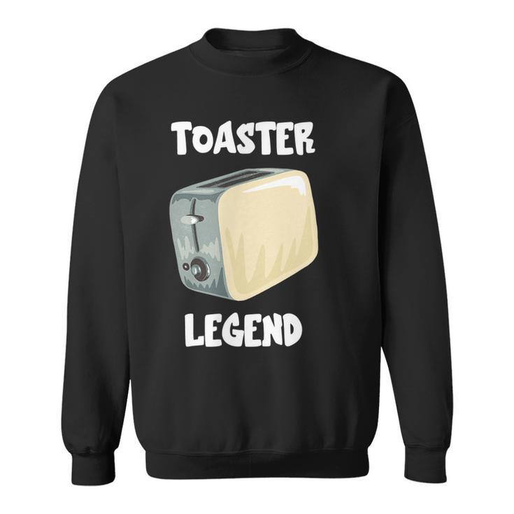 Toaster Legend Sweatshirt für Brot- und Toastliebhaber, Frühstücksidee