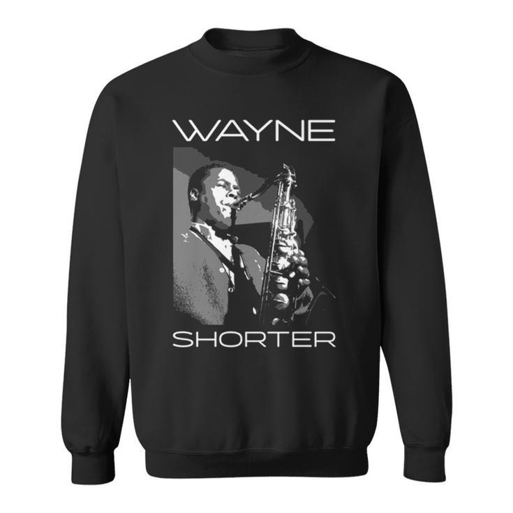 Tribute To Wayne Shorter Rip The Legend Sweatshirt