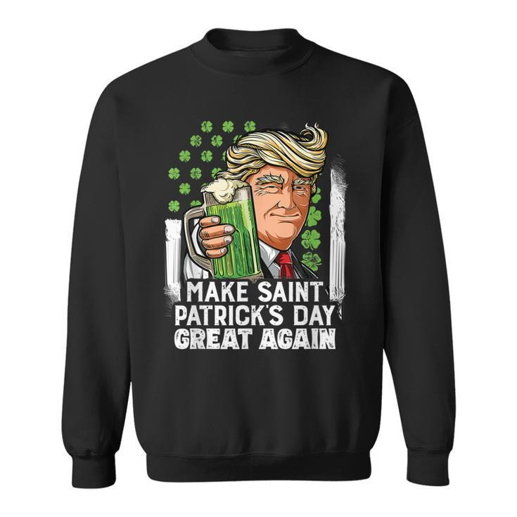 Trump Make St Patricks Day Great Again Funny Men Shamrock  Sweatshirt